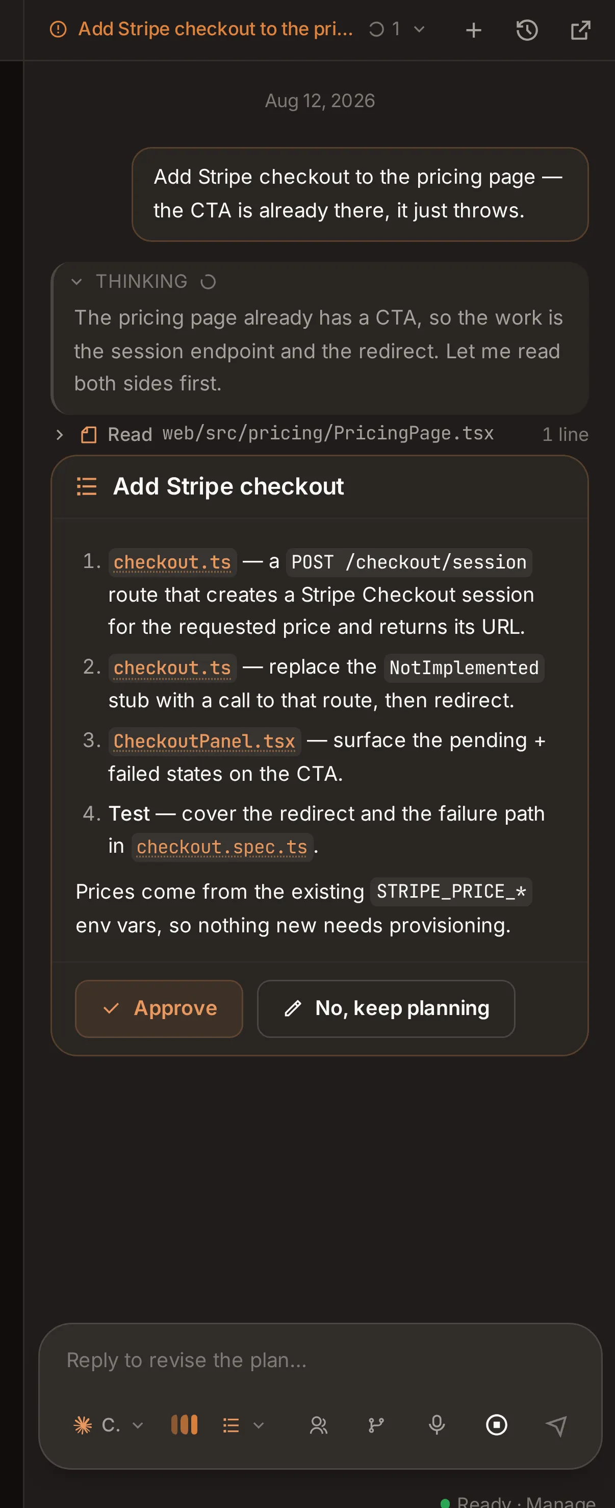 The docked chat: the agent's thinking block, a Read tool call, a four-step plan for adding Stripe checkout, and two buttons: approve, or keep planning.
