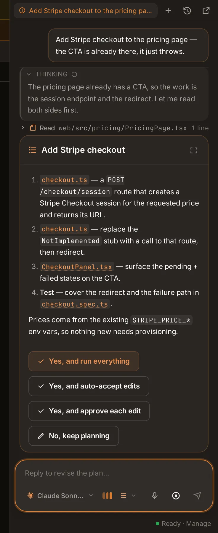 The docked chat: the agent's thinking block, a Read tool call, a four-step plan for adding Stripe checkout, and two buttons: approve, or keep planning.