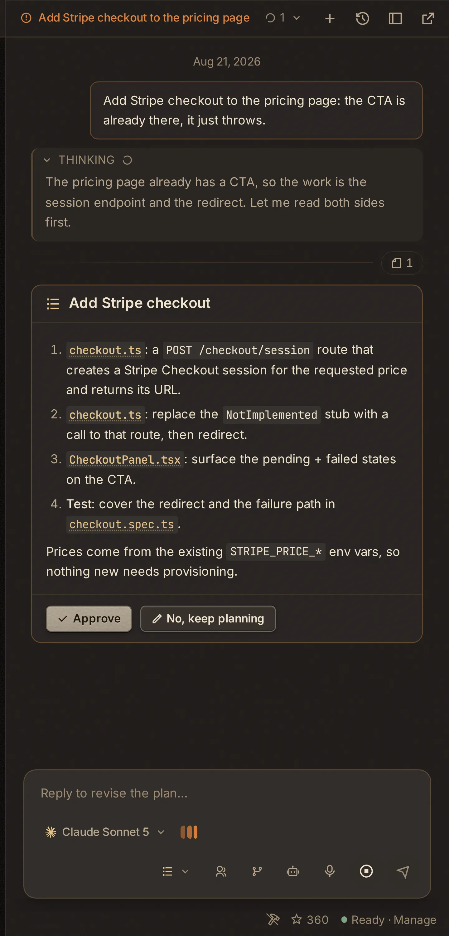 The docked chat: the agent's thinking block, a Read tool call, a four-step plan for adding Stripe checkout, and two buttons: approve, or keep planning.