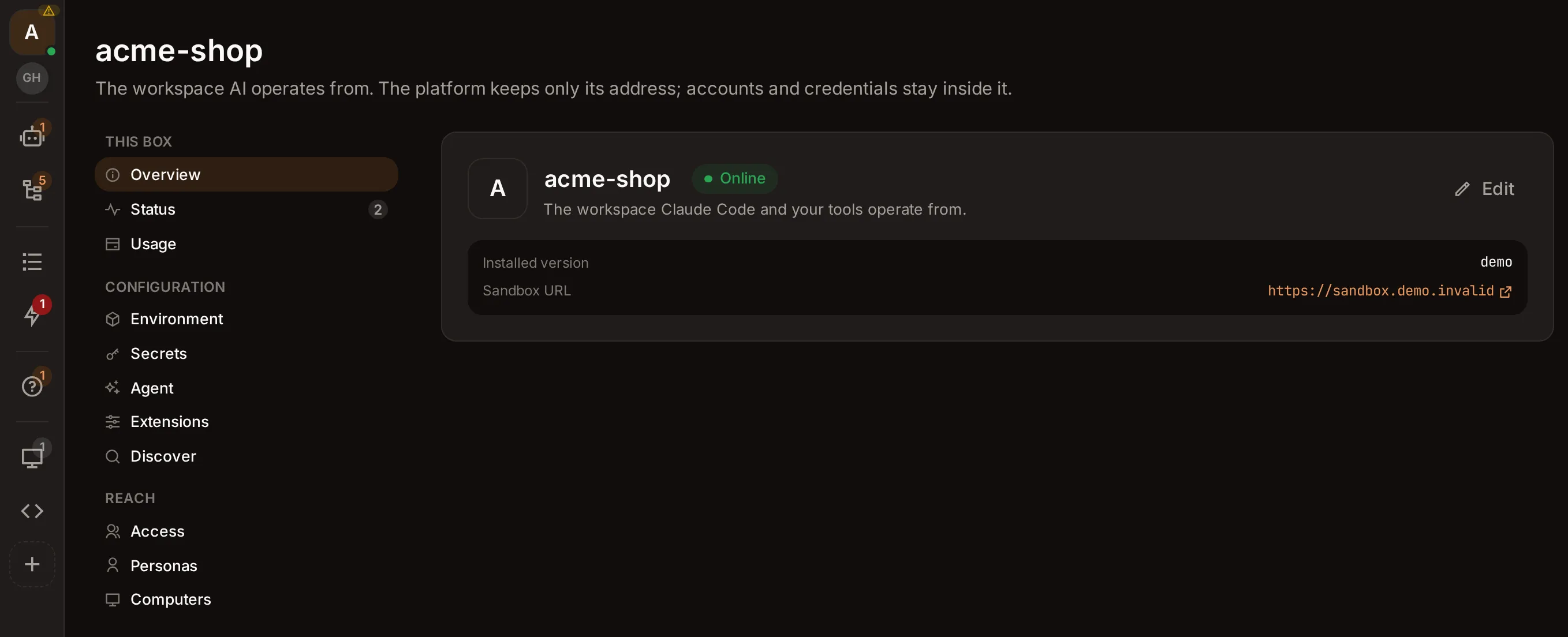 The sandbox hub: the acme-shop sandbox shown online with its installed version and its own URL, beside the list of everything it holds — environment, secrets, agent account, extensions, access, personas and computers.