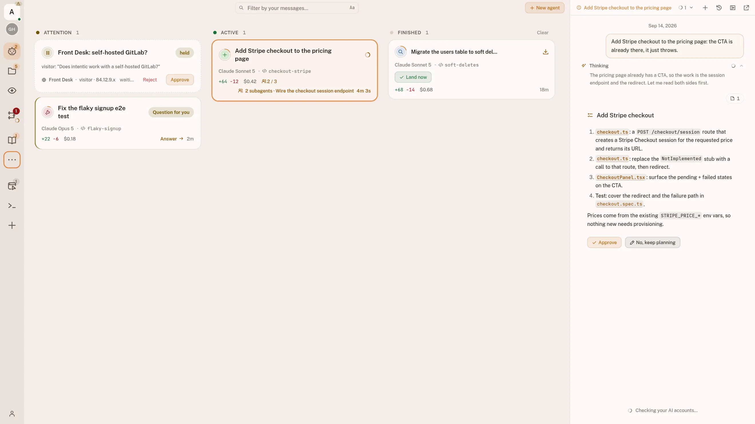 The intentic workspace on the fleet board: an Attention lane holding a Front Desk question and an agent asking one of its own, an Active lane where a Stripe checkout agent is running two subagents, and a Finished lane where a completed change offers Land now. Every card carries its model, its branch, what it has cost and its diff stats. The chat docked beside the board holds the plan that agent wrote, with Approve under it.